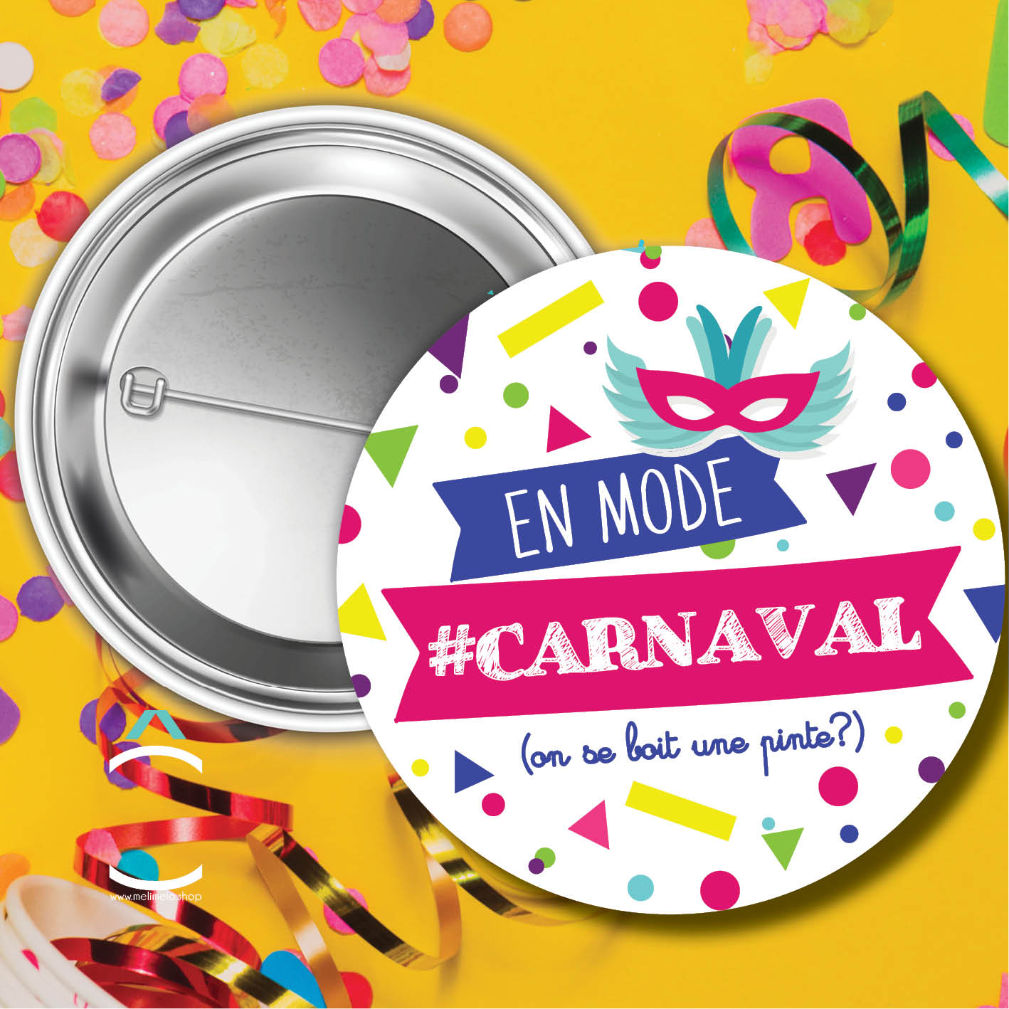 Badge – Je peux pas, j'ai carnaval de Beaumont – Méli Mélô