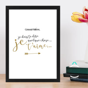 Cadre – Grand-mère, je dois te dire quelque chose: je t’aime!
