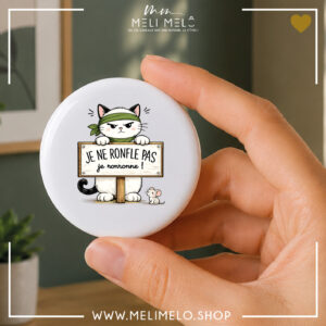 Badge, magnet et porte-clés humoristique chat – Je ne ronfle pas, je ronronne