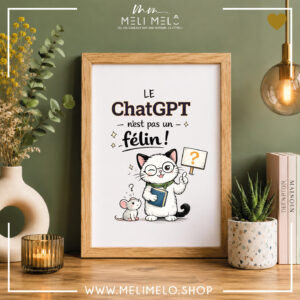 Cadre humoristique chat – Le Chat GPT n&rsquo;est pas un félin