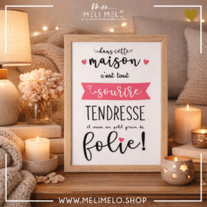 Cadre – Dans cette maison c&rsquo;est tout sourire