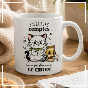 Mug – J&rsquo;ai fait les comptes. On ne peut plus nourrir le chien
