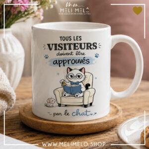 Mug – Tous les visiteurs doivent être approuvés par le chat