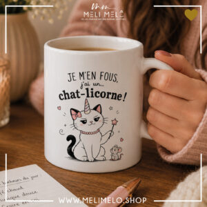 Mug – Je m&rsquo;en fous, j&rsquo;ai un chat-licorne!