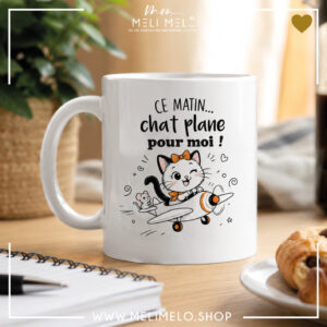 Mug – Ce matin, chat plane pour moi!