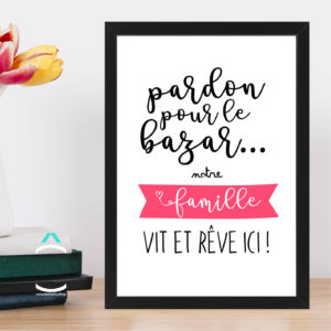 Cadre – Pardon pour le bazar