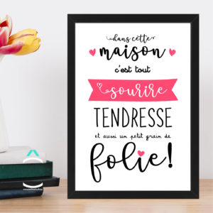 Cadre – Dans cette maison c’est tout sourire