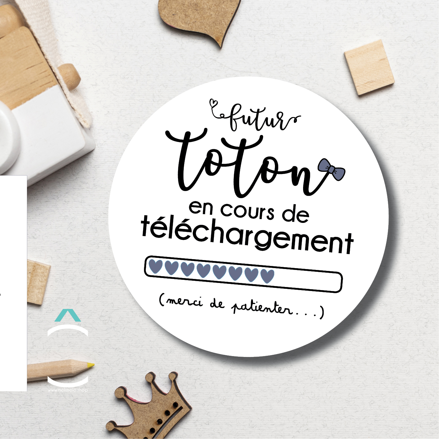 Badge – Futur tonton en cours de téléchargement – Méli Mélô