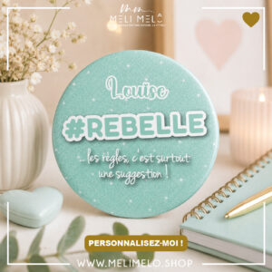 #rebelle …les règles c&rsquo;est surtout une suggestion!