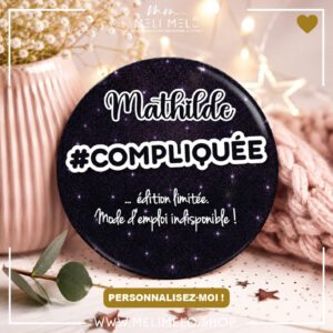 #compliquée …édition limitée. mode d’emploi indisponible!