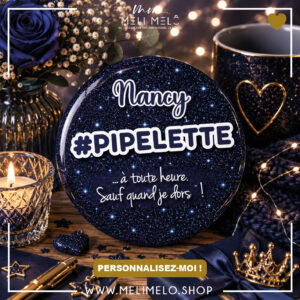 #pipelette …à toute heure de la journée!