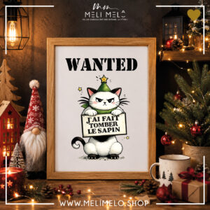 Cadre humoristique chat – Wanted, j&rsquo;ai fait tomber le sapin