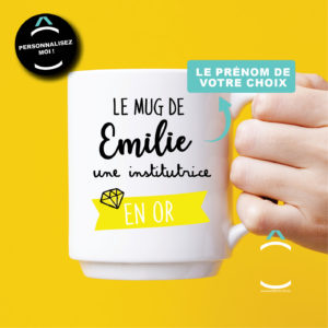 Mug personnalisable – Le mug d’un(e) instit en or