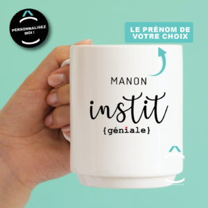 Mug personnalisable – Instit génial(e)