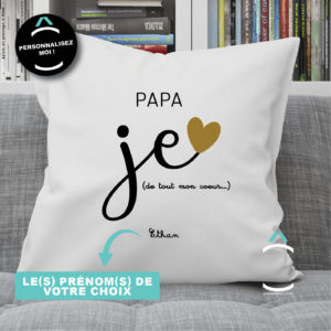 Coussin personnalisé – Papa, je t’aime de tout mon coeur