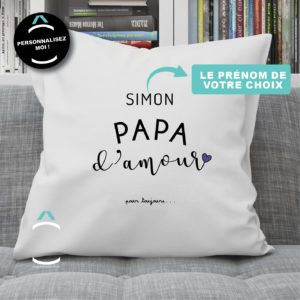 Coussin personnalisé – Papa d’amour
