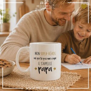 Mug – Mon super-héros ne porte pas une cape. Il s&rsquo;appelle papa