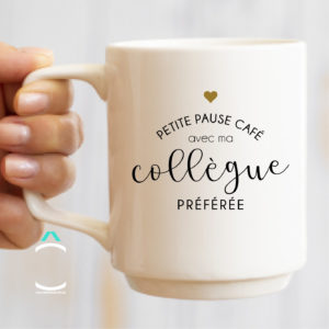 Mug – Petite pause café avec mon/ma collègue préféré(e)