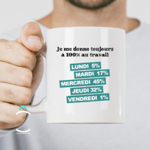 Mug – Je me donne toujours à 100% au travail