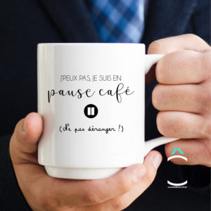 Mug – J’peux pas, je suis en pause café