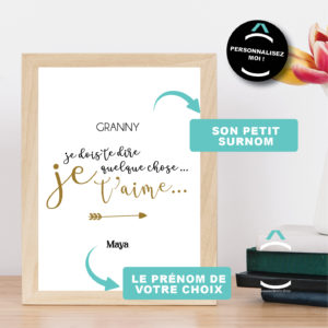 Cadre personnalisable – Je dois te dire quelque chose: je t’aime!