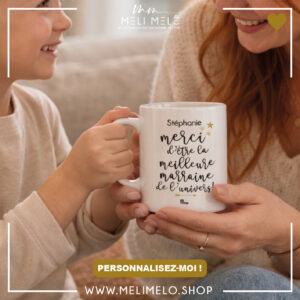 Mug personnalisable – Merci d&rsquo;être la meilleure marraine de l&rsquo;univers
