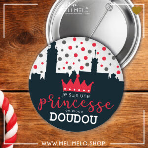 Je suis une princesse en mode Doudou