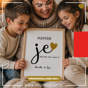 Cadre personnalisable – Maman, je t&rsquo;aime de tout mon coeur