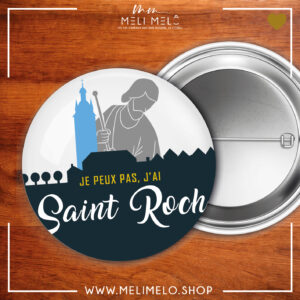 Je peux pas, j&rsquo;ai Saint Roch