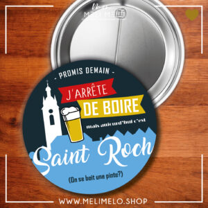 Promis demain j&rsquo;arrête de boire mais aujourd&rsquo;hui c&rsquo;est St Roch