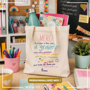 Tote-bag personnalisable – Merci de m&rsquo;avoir si bien aidé à grandir