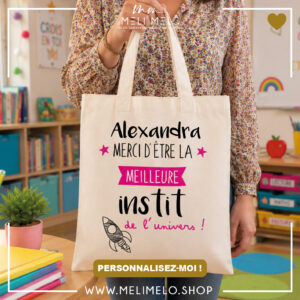 Tote-bag personnalisable – Merci d&rsquo;être la meilleure instit de l&rsquo;univers