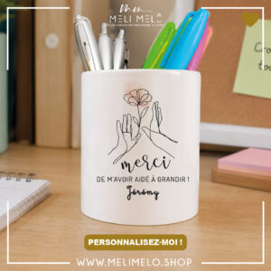 Pot à crayons personnalisable – Merci de m&rsquo;avoir aidé à grandir