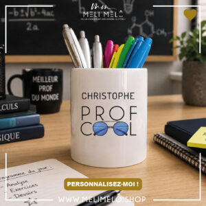 Pot à crayons personnalisable – Prof cool