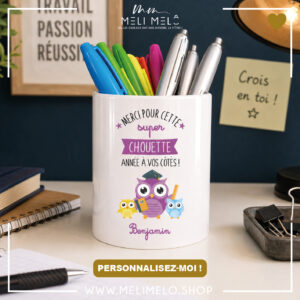 Pot à crayons personnalisable – Merci pour cette super chouette année à vos côtés