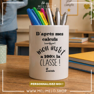 Pot à crayons personnalisable – D&rsquo;après mes calculs scientifiques