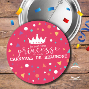 Je suis une princesse en mode carnaval de Beaumont
