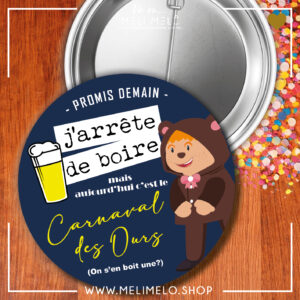 Promis demain j&rsquo;arrête de boire mais aujourd&rsquo;hui c&rsquo;est carnaval des Ours