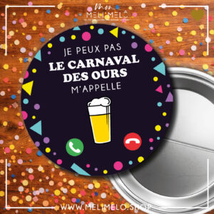 Je peux pas, le carnaval des ours m&rsquo;appelle