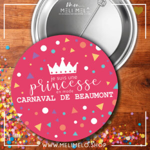 Je suis une princesse en mode carnaval de Beaumont