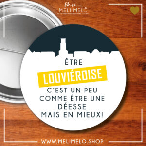 Etre louviéroise, c&rsquo;est un peu comme être une déesse mais en mieux