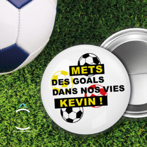 Mets des goals dans nos vies Kevin!