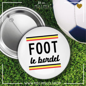 Foot le bordel
