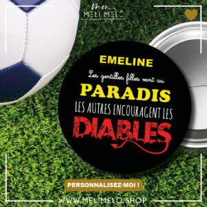 Les gentilles filles vont au paradis, les autres encouragent les Diables