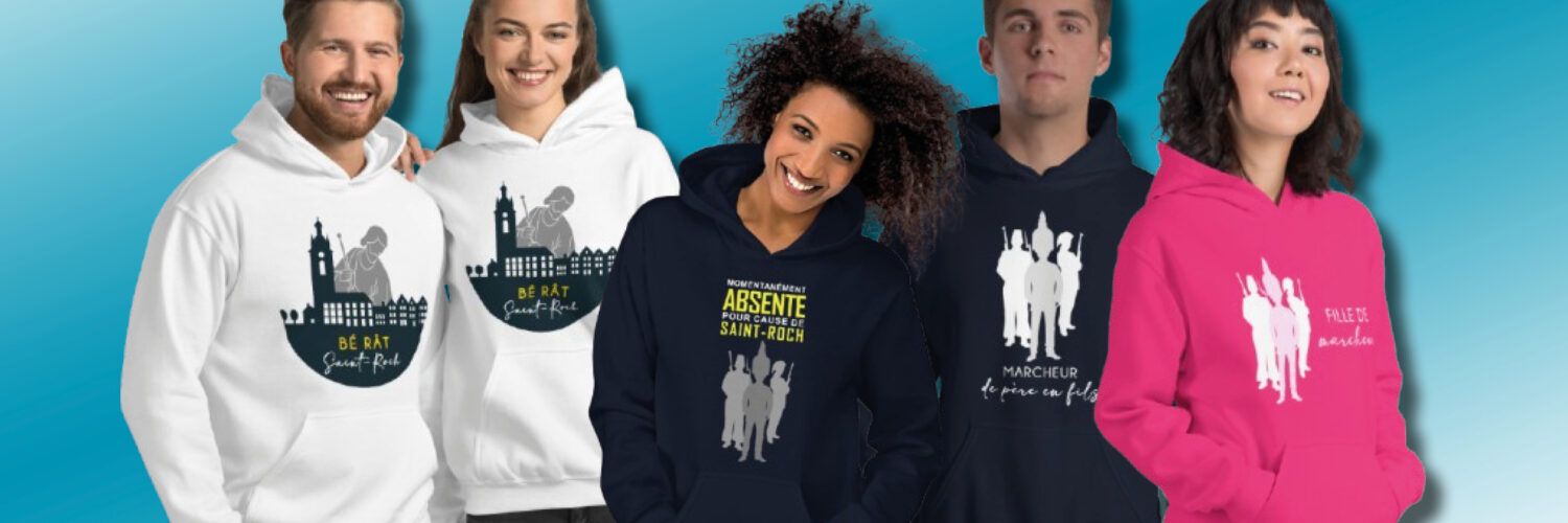 Saint-Roch: jamais sans mon sweat!