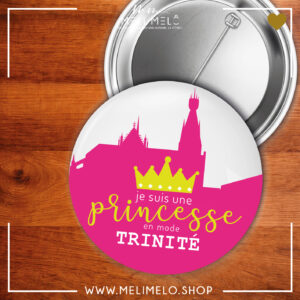 Je suis une princesse en mode Trinité