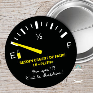 La Madeleine – Besoin urgent de faire le plein! Ben quoi? C’est la Madeleine!