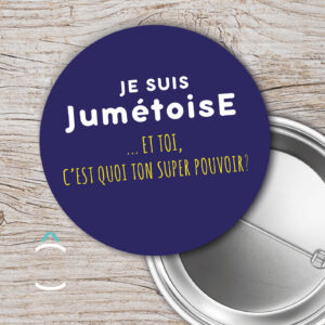 La Madeleine – Je suis jumétois(e). Et toi, c’est quoi ton super-pouvoir? 