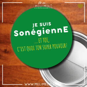 Je suis sonégien(ne). Et toi, c&rsquo;est quoi ton super-pouvoir?
