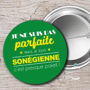 Je ne suis pas parfait(e) mais je suis sonégien(ne) c’est presque pareil